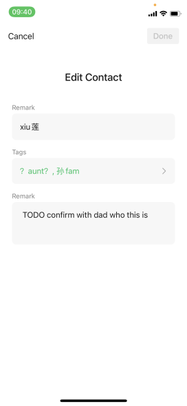 WeChat gives a space in the contact list for Remarks and Tags.
